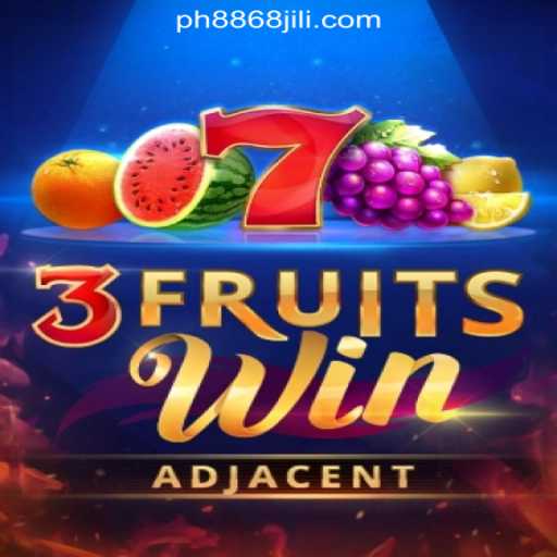 Exploring the Excitement of 3FruitsWin at 8868JILI Online Casino Philippines