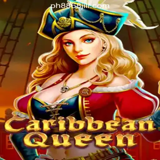 Explore the Thrills of CaribbeanQueen at 8868JILI Online Casino Philippines