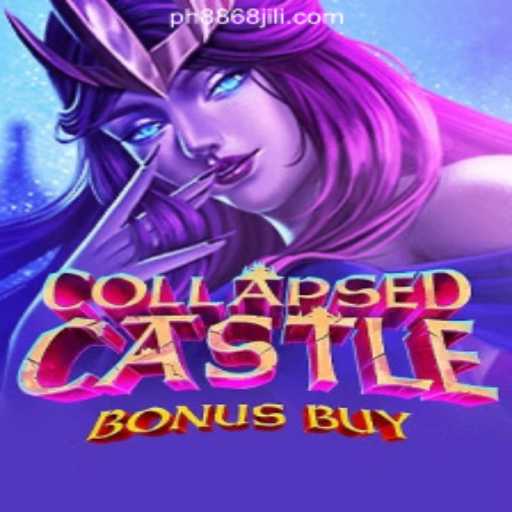 Exploring CollapsedCastleBonusBuy at 8868JILI Online Casino Philippines
