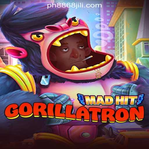 Discover the Thrills of MadHitGorillatron at 8868JILI Online Casino Philippines