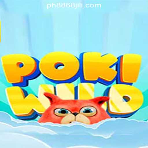 Exploring the Exciting World of PokiWild: A Dive into 8868JILI Online Casino Philippines