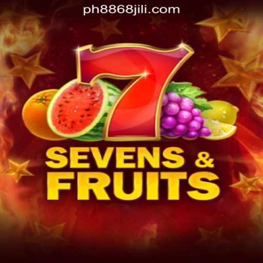 Exploring the Exciting World of SevensFruits at 8868JILI Online Casino Philippines