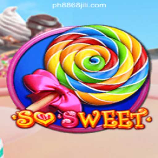 Exploring the Enchanting World of SoSweet at 8868JILI Online Casino Philippines