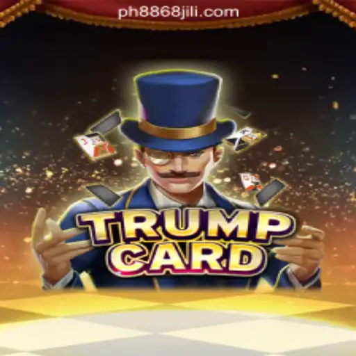 Exploring the Exciting World of TrumpCard at 8868JILI Online Casino Philippines